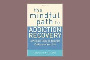 The mindful path to addiction recovery book cover