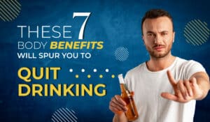 These 7 Body Benefits Will Spur You to Quit Drinking